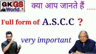 ASCC का full form क्या होता है   Full form if ascc in english language [upl. by Robers]