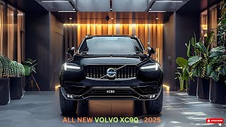 2025 AllNew Volvo XC90 The Best Luxury SUV Ever [upl. by Towney]