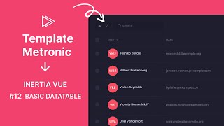 Integrasi Template Metronic dengan Inertia Vue 12  Basic Datatable [upl. by Noivax]