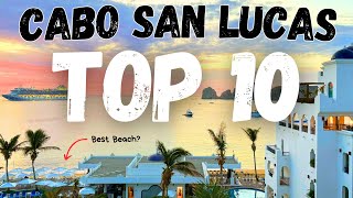 Cabo San Lucas TOP 10 Things to Do for first timers [upl. by Hoshi]