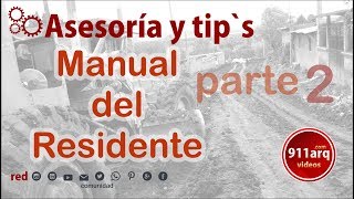 Manual del residente de obra Parte 2 [upl. by Niel884]