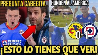 CABECITA ¿PREGUNTO POR CRUZ AZUL PIDEN SU FICHAJE l ¡CRUZ AZUL SUB 23 HUNDE AL AMERICA EN LA TABLA [upl. by Volnay475]