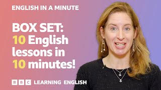 BOX SET English In A Minute 10 – TEN English lessons in 10 minutes [upl. by Hanas343]