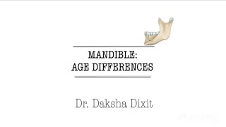 OSTEOLOGY OF AGE DIFFERENCES OF MANDIBLE [upl. by Anthia]