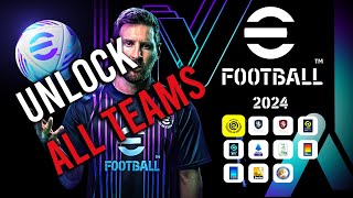 eFootball 2024  How to unlock all teams [upl. by Relyhs]