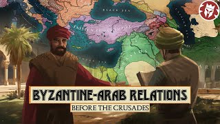 Were the Eastern Romans and Arabs Always at War  PreCrusades DOCUMENTARY [upl. by Hoye]