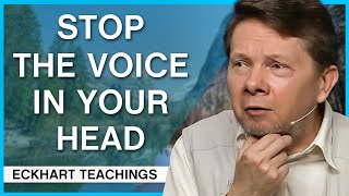 How to Calm the Voice Inside  Eckhart Tolle Teachings [upl. by Ylatfen367]