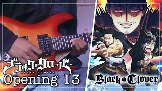 Black Clover Opening 13 Grandeur Snowman Instrumental Guitar Cover [upl. by Glenden143]