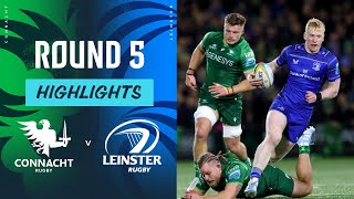 Connacht v Leinster Highlights  Round 5  URC 202425 [upl. by Celina]