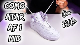 ⚠️COMO ATAR AIR FORCE 1 MID  2024 🔥3 ESTILOS How to LACE AIR FORCE 1 [upl. by Allimaj524]