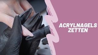 Acrylnagels zetten [upl. by Ggerk]