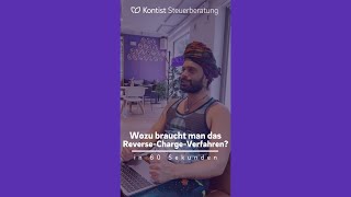 Wozu ReverseChargeVerfahren  Alles was du wissen musst in 60 Sek  Kontist Steuerberatung [upl. by Vashti694]