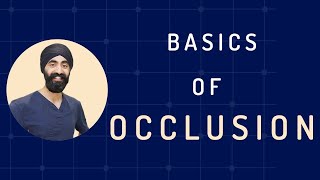 Basics Of Occlusion  PDP90 [upl. by Aicirtan]