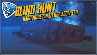 Cold Waters Blind Hunt  Hard mode challenge accepted [upl. by Ofloda]