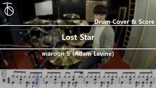 Adam Levine Lost Star Drum CoverDrumsheet [upl. by Ardisj]