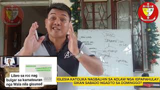 IGLESIA KATOLIKA NAGBALHIN SA ADLAW NGA IGPAPAHULAY GIKAN SABADI NGADTO SA DOMINGGO [upl. by Odlavso]