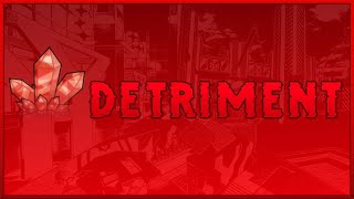 Roblox  Detriment [upl. by Pip]