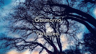 Garmarna  Varulven Lyrics  Letra [upl. by Aneral]