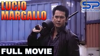 LUCIO MARGALLO  Full Movie  Action w Philip Salvador [upl. by Alegnatal774]