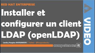 164 Installer et configurer un client LDAP rhcsa rhce [upl. by Meehyrb202]