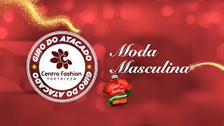 GIRO DO ATACADO CENTRO FASHION  MODA MASCULINA [upl. by Wieche692]