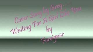 Waiting For A Girl Like You Instrumental cover by Foreigner [upl. by Ariajay998]