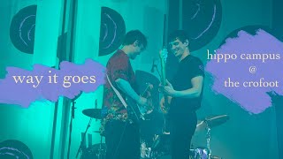 Way It Goes  Hippo Campus 030922 at The Crofoot [upl. by Araz]