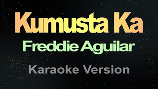 Kumusta Ka Aking Mahal Karaoke HD [upl. by Lessirg]