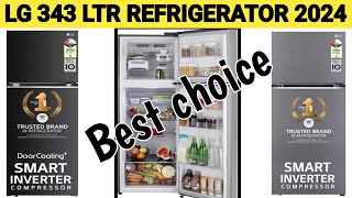 Lg Latest 343 ltr Double door refrigerator 2024 model Best Refrigerator in India 2024 [upl. by Benjie]