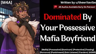 Spicy ASMR Dominated By Your Mafia Boyfriend M4A Teasing Mdom Punishment Possessive [upl. by Aitercal]