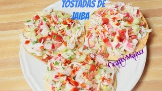 ♥Tostadas de Jaiba Receta fácil [upl. by Ydnac]