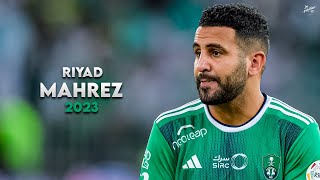 Riyad Mahrez 2023  Crazy Skills Assists amp Goals  AlAhli  HD [upl. by Oicam]