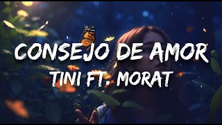 TINI  Consejo de Amor ft Morat Letra  Lyrics [upl. by Prisca]