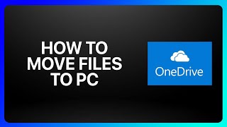 How To Move Files From OneDrive To Pc Tutorial [upl. by Senn477]