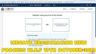 New Process For Icegate Registration from 19 Oct 2023 Onwards  How To Register On New IceGate Web [upl. by Marigold]