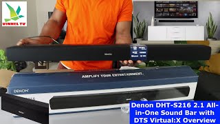 Denon DHT S216 21 All  in One Sound Bar with DTS Virtual X Overview [upl. by Mackay558]