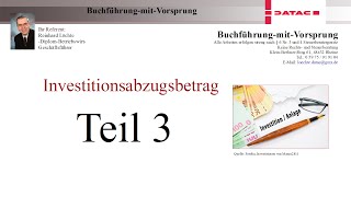 Investitionsabzugsbetrag Teil 3 [upl. by Boru]