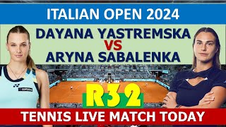 SABALENKA vs YASTREMSKA • WTA Rome 2024 [upl. by Vowel865]