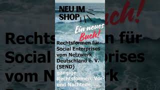 Das kostenlose Buch Rechtsformen für Social Enterprises sozialunternehmer Rechtsformen news [upl. by Tasia165]