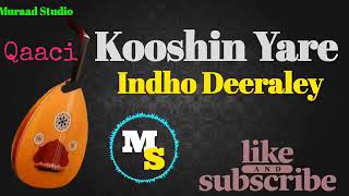 Kooshin Yare Indho Deeraley Kaban MacaanMp4 [upl. by Wolf]