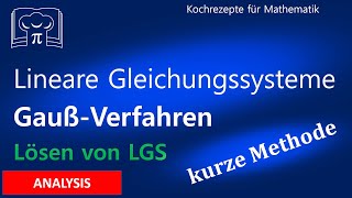 Gauß Verfahren  lineare Gleichungssysteme  LGS  lösen [upl. by Dawson]