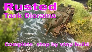 Abandoned Tank Diorama with Realistic Water rusting tutorial [upl. by Abey602]