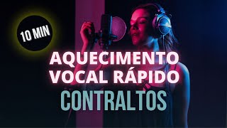 AQUECIMENTO VOCAL RÁPIDO PARA CONTRALTOS 10min [upl. by Ecirehs]