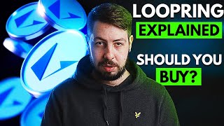 LOOPRING EXPLAINED  4 Things YOU Need to Know [upl. by Martel470]