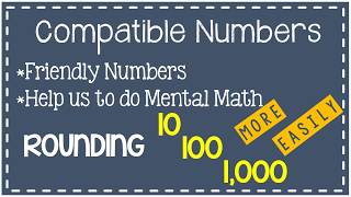 Compatible Numbers  Elementary Math  44G [upl. by Horatia789]