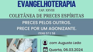 28022024 Evangelhoterapia  Prece por um agonizante [upl. by Odlaw]