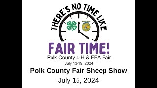 2024 Polk County Fair Sheep Show [upl. by Tarrant]