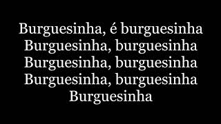 Seu Jorge  Burguesinha letra [upl. by Felicidad]