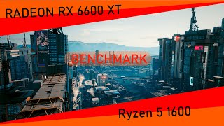 Radeon RX 6600 XT  Ryzen 5 1600 Benchmark in FullHD [upl. by Ulrich258]