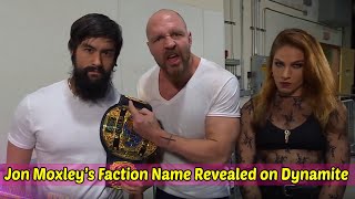 Jon Moxley’s Faction Name Revealed During AEW Dynamite [upl. by Bensen]